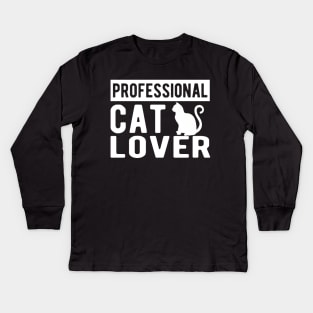 Professional cat lover Kids Long Sleeve T-Shirt